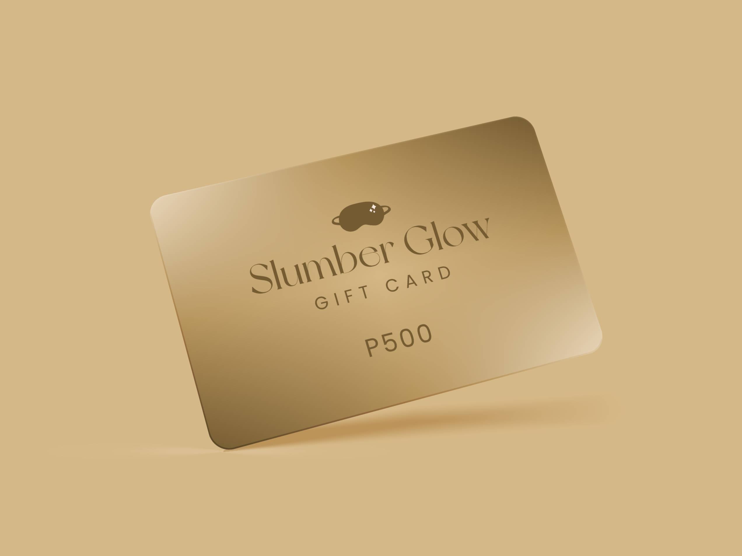 Slumber Glow Gift Card