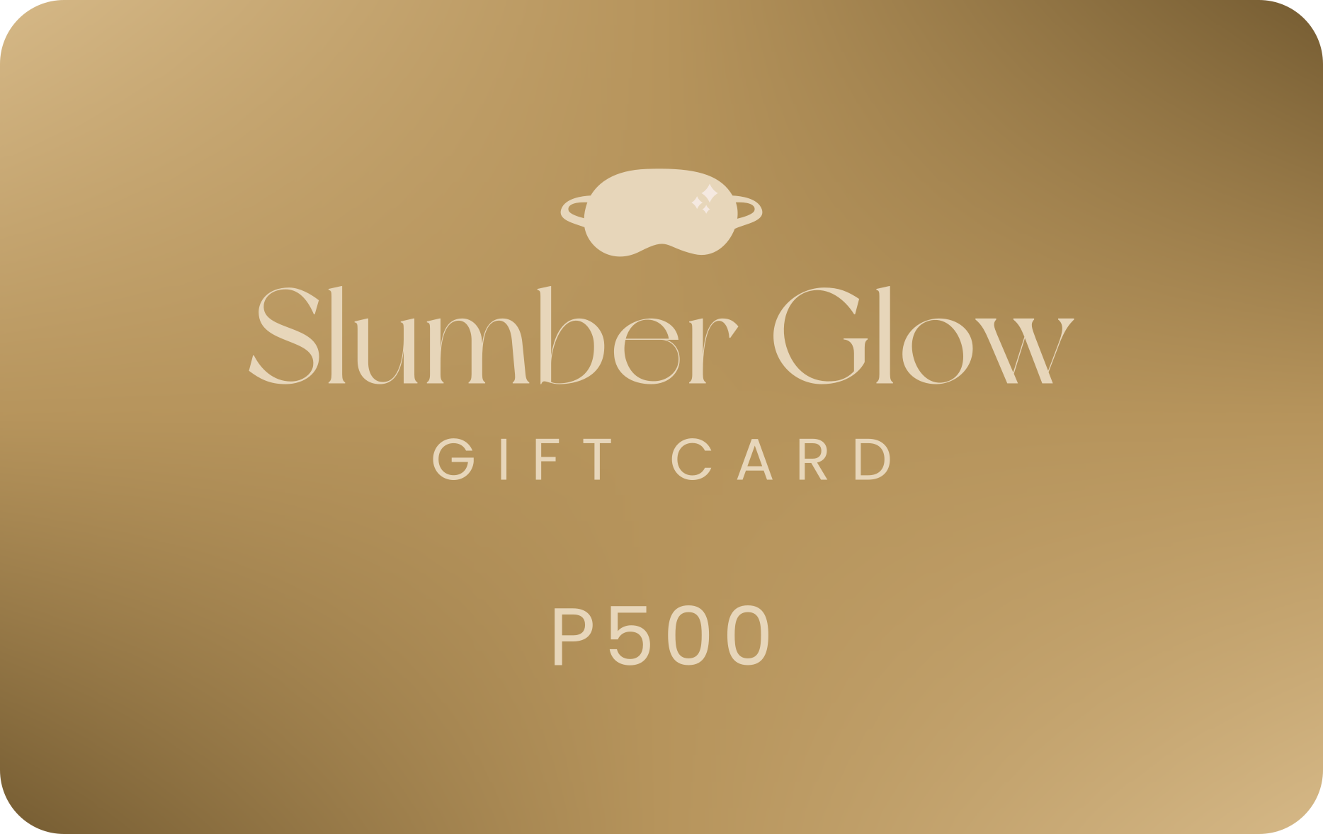 Slumber Glow Gift Card